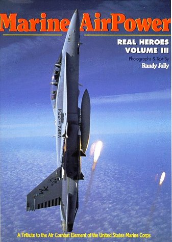 Marine Air Power: Real Heroes,Used