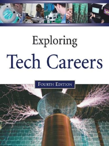 Exploring Tech Careers, 4Th Edition, Volumes 1 And 2,New