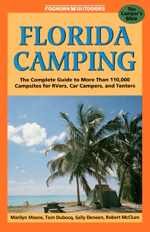 Foghorn Outdoors: Florida Camping,Used