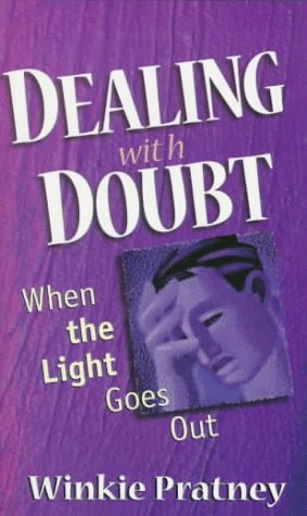 Dealing With Doubt: When the Light Goes Out,Used