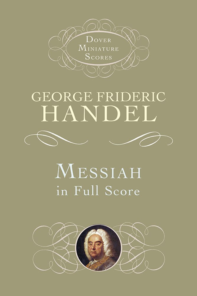 Messiah In Full Score (Dover Miniature Music Scores),New
