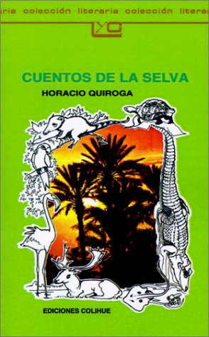 Cuentos De La Selva / Jungle Tales (Spanish Edition),Used