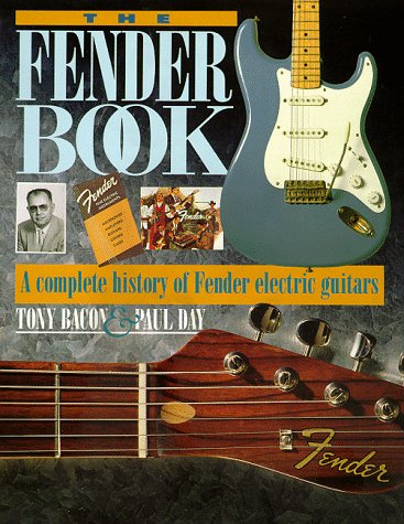 The Fender Book: A Complete History of Fender Electric Guitars,New