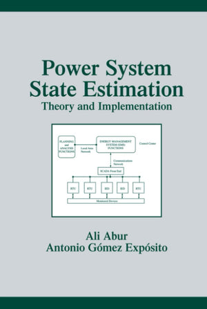 Power System State Estimation (Power Engineering (Willis)),Used