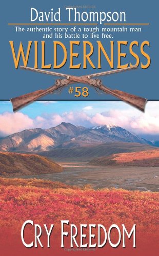 Cry Freedom (Wilderness, #58),Used