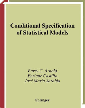 Conditional Specification Of Statistical Models (Springer Series In Statistics),Used
