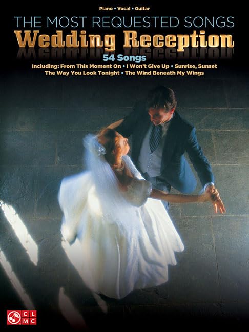 The Most Requested Wedding Reception Songs,New