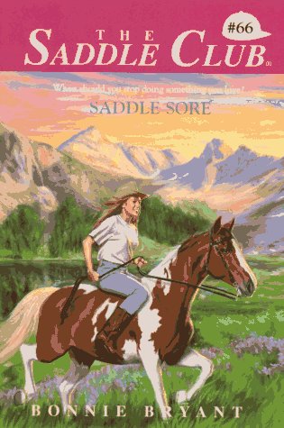 Saddle Sore (Saddle Club, Book 66),Used