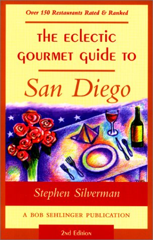 The Eclectic Gourmet Guide to San Diego,Used