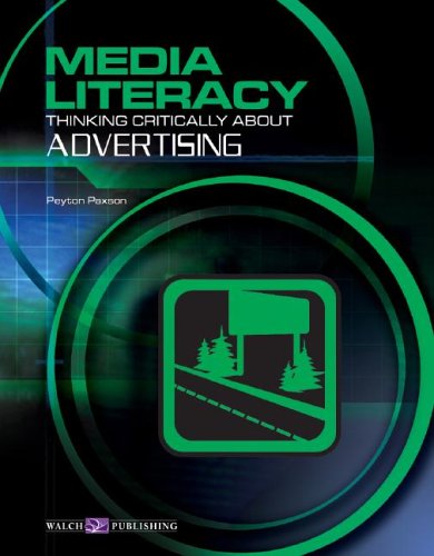 Media Literacy: Thinking Critically About Advertising,Used