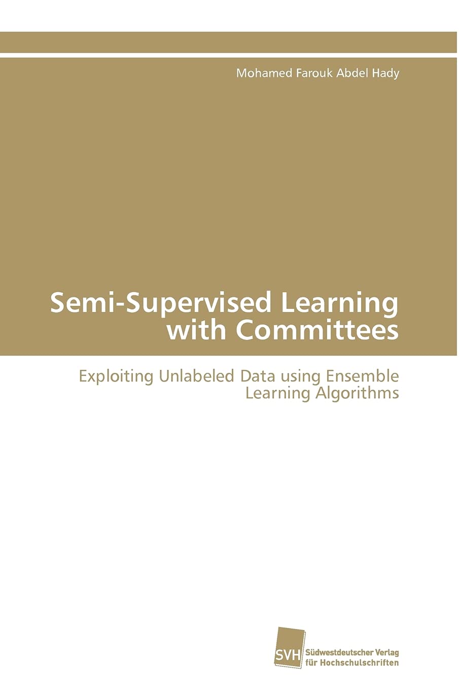 SemiSupervised Learning with Committees: Exploiting Unlabeled Data using Ensemble Learning Algorithms,Used