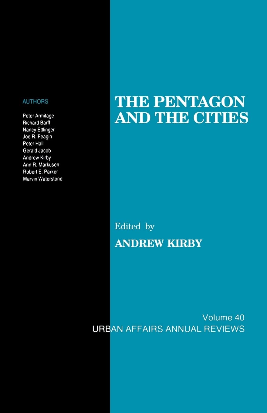 The Pentagon And The Cities (Urban Affairs Annual Reviews),Used
