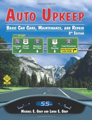 Auto Upkeep: Basic Car Care, Maintenance, and Repair,Used