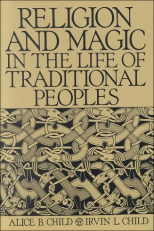 Religion And Magic In The Life Of Traditional Peoples