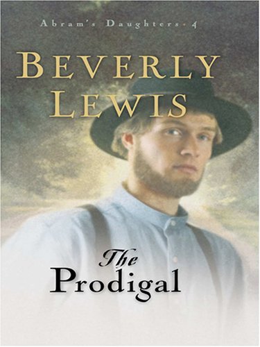 The Prodigal : Abram's Daughters #4,Used