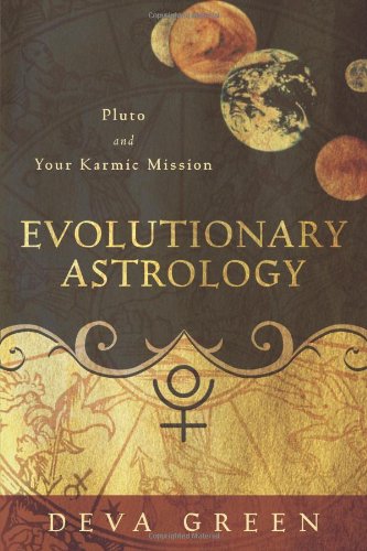 Evolutionary Astrology: Pluto and Your Karmic Mission,Used