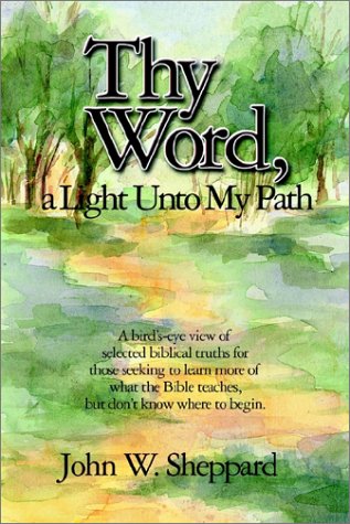 Thy Word, a Light Unto My Path,Used