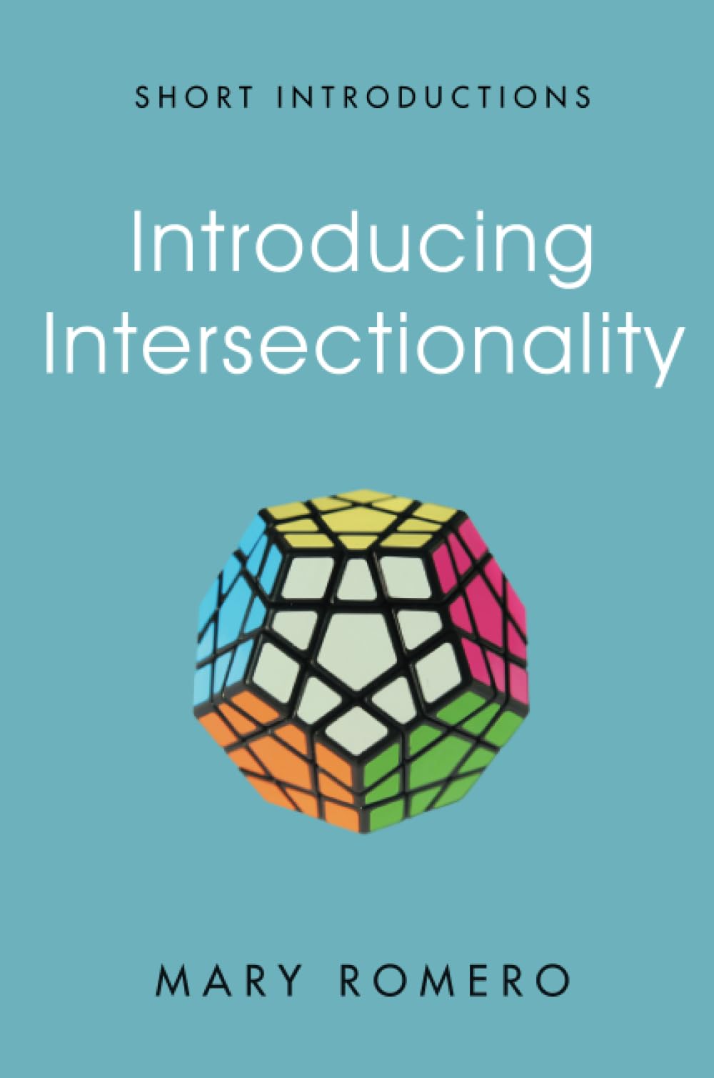 Introducing Intersectionality (Short Introductions),Used