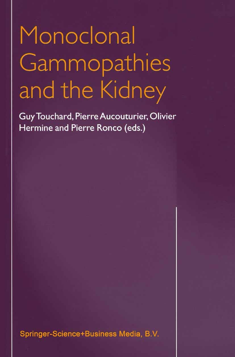 Monoclonal Gammopathies and the Kidney,Used