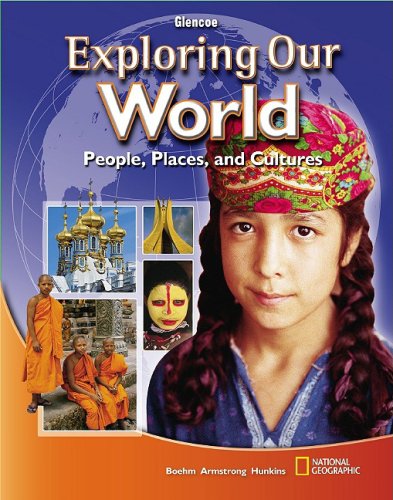 Exploring Our World, Student Edition (THE WORLD & ITS PEOPLE EASTERN),Used