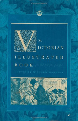 The Victorian Illustrated Book (Victorian Literature and Culture Series),Used