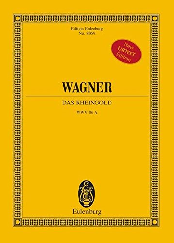 Das Rheingold, WWV. 86a: for Soli and Orchestra,New