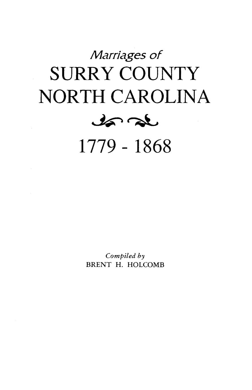 Marriages of Surry County, North Carolina, 17791868,Used