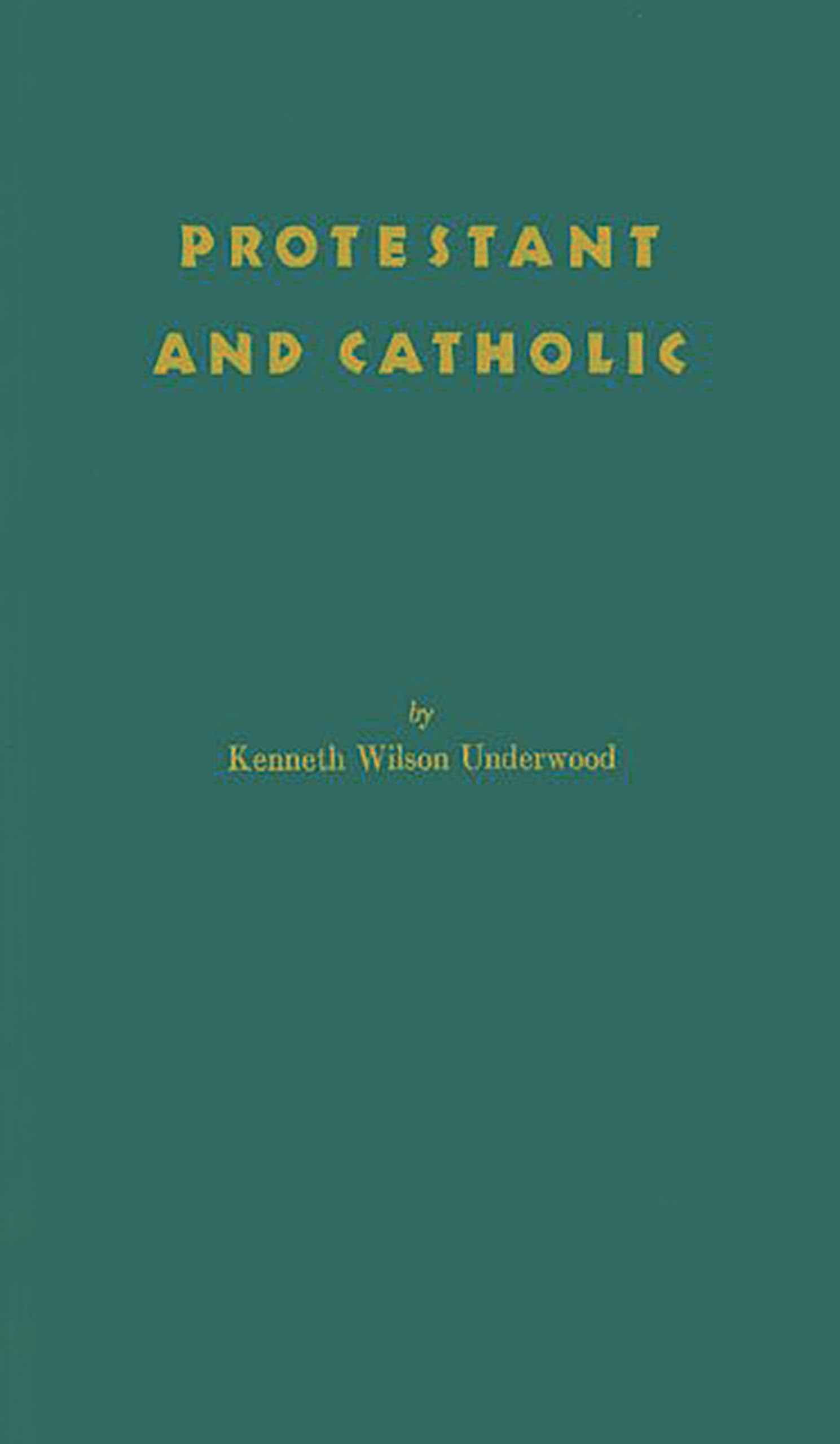 Protestant And Catholic.:,Used