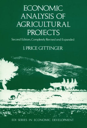 Economic Analysis of Agricultural Projects (World Bank),New