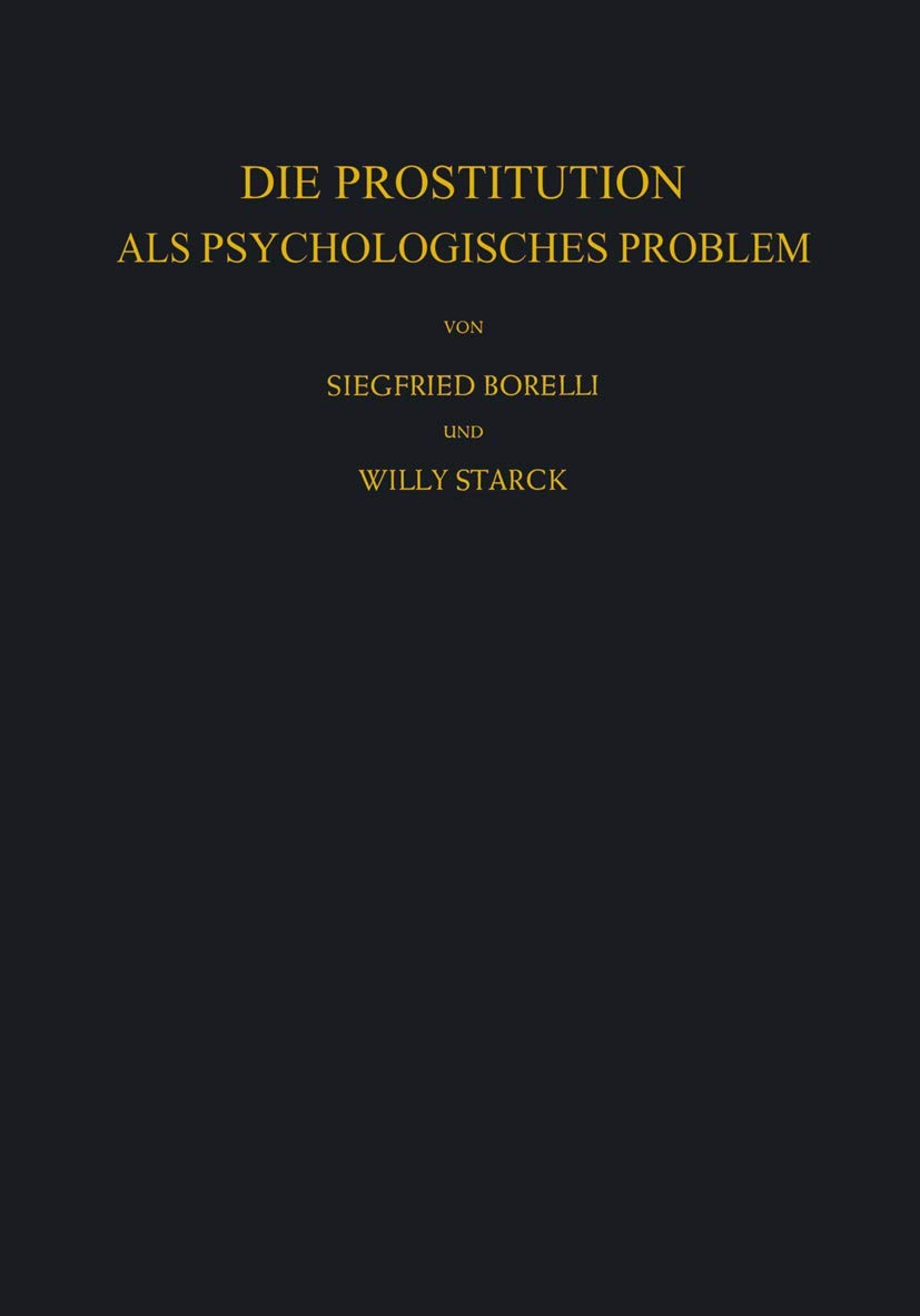 Die Prostitution Als Psychologisches Problem (German Edition),Used