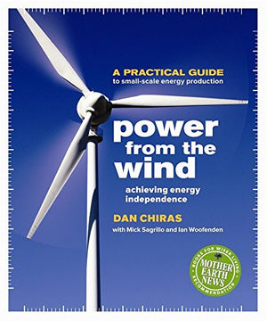 Power From the Wind: Achieving Energy Independence,Used