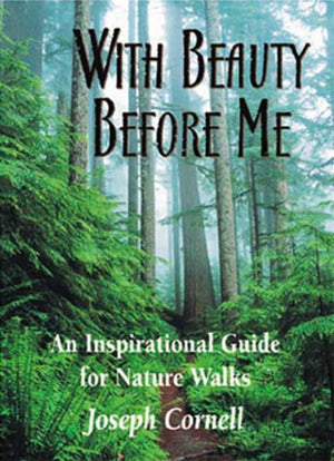 With Beauty Before Me: An Inspirational Guide for Nature Walks (Sharing Nature Pocket Guide),Used