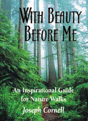 With Beauty Before Me: An Inspirational Guide for Nature Walks (Sharing Nature Pocket Guide),Used