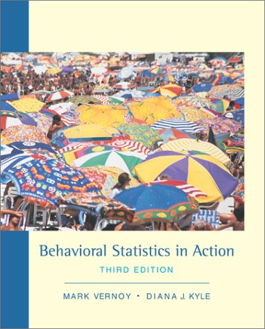 Behavioral Statistics in Action,New