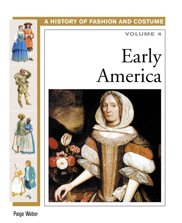 Early Amer (History Of Fashion And Costume),Used