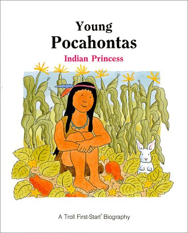 Young Pocahontas : Indian Princess (FirstStart Biographies),Used