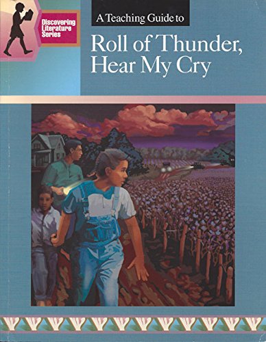 A Teaching Guide to Roll of Thunder, Hear My Cry (Discovering Literature Series),Used