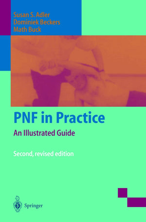 PNF in Practice: An Illustrated Guide,Used