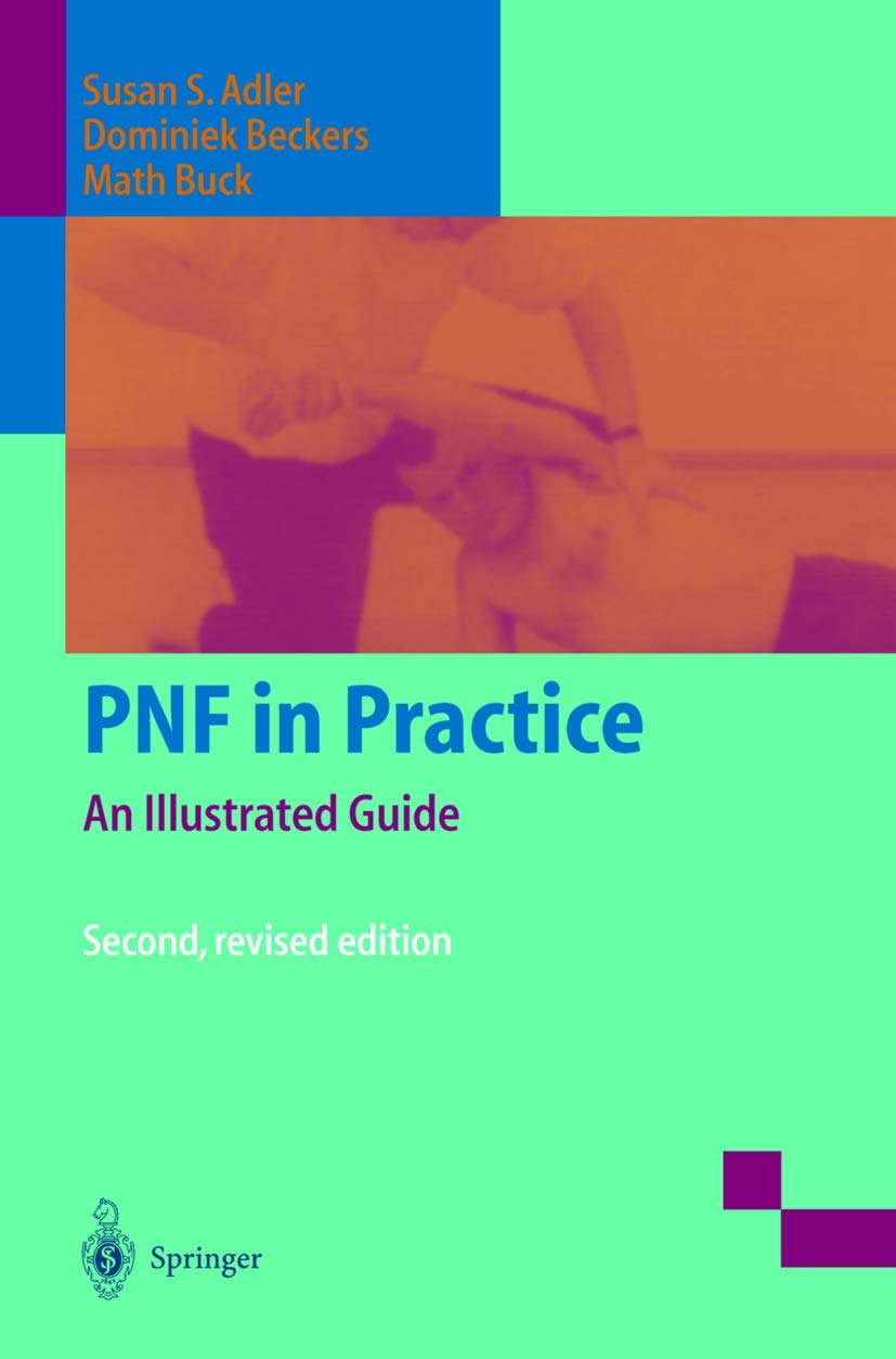 PNF in Practice: An Illustrated Guide,Used