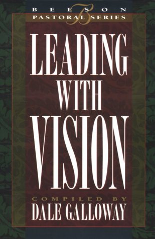 Leading with Vision: Book 1 (Beeson Pastoral),Used