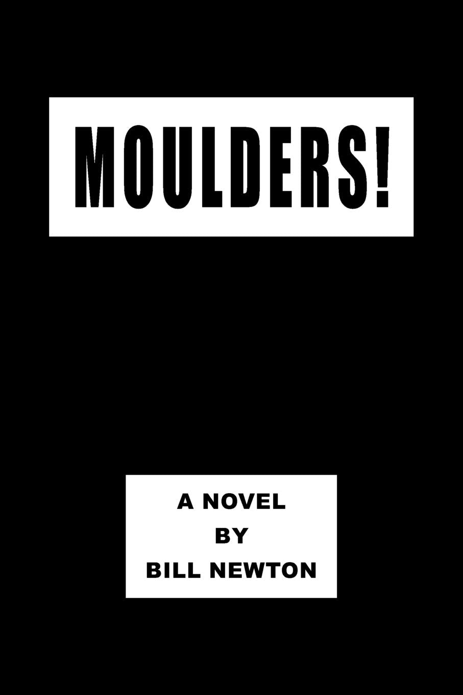 Moulders!,Used