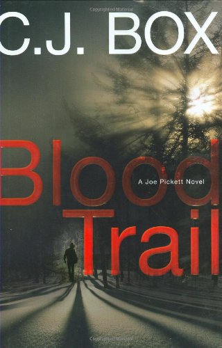 Blood Trail (A Joe Pickett Novel),Used