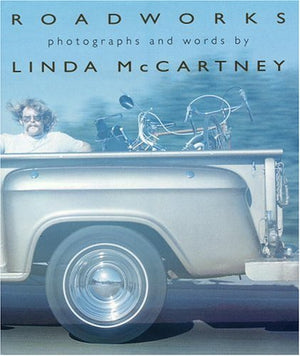 Roadworks: Photographs and Words,New
