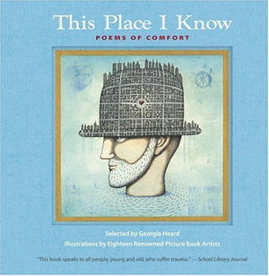 This Place I Know: Poems of Comfort,New