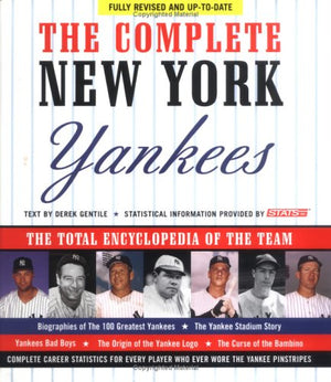 Complete New York Yankees: The Total Encyclopedia of the Team,Used
