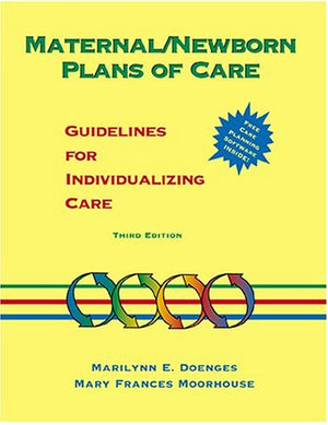 Maternal/Newborn Plans of Care: Guidelines for Individualizing Care (Doenges, Maternal/Newborn Plans of Care),Used