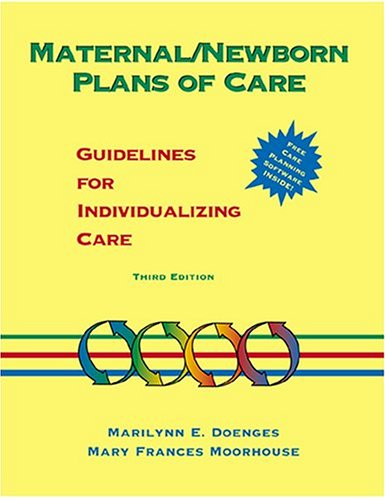Maternal/Newborn Plans of Care: Guidelines for Individualizing Care (Doenges, Maternal/Newborn Plans of Care),Used