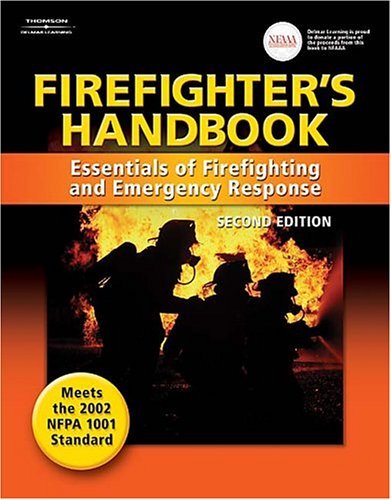 Firefighter's Handbook: Essentials of Firefighting and Emergency Response, Second Edition,Used