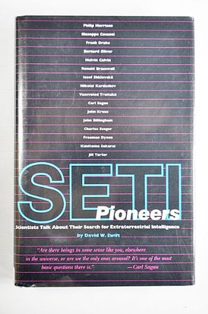 Seti Pioneers: Scientists Talk About Their Search For Extraterrestrial Intelligence,Used