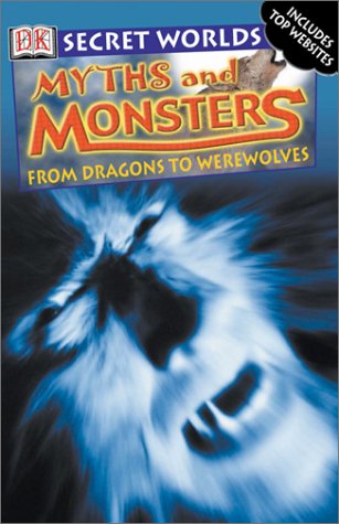 Myths and Monsters (Secret Worlds),Used